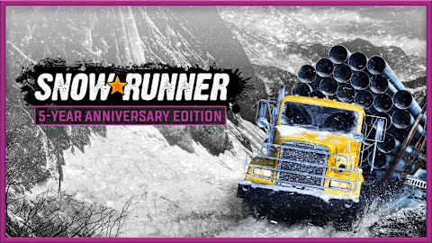 SnowRunner – 5-Year Anniversary Edition