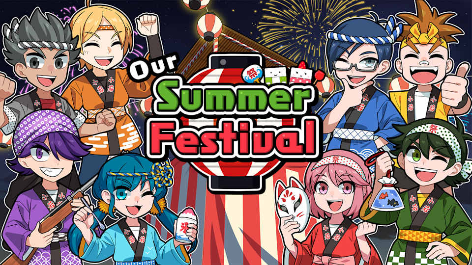Our Summer Festival