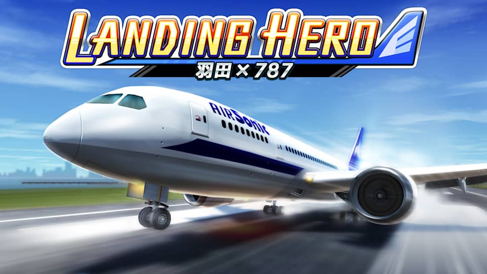 LANDING HERO Haneda×787