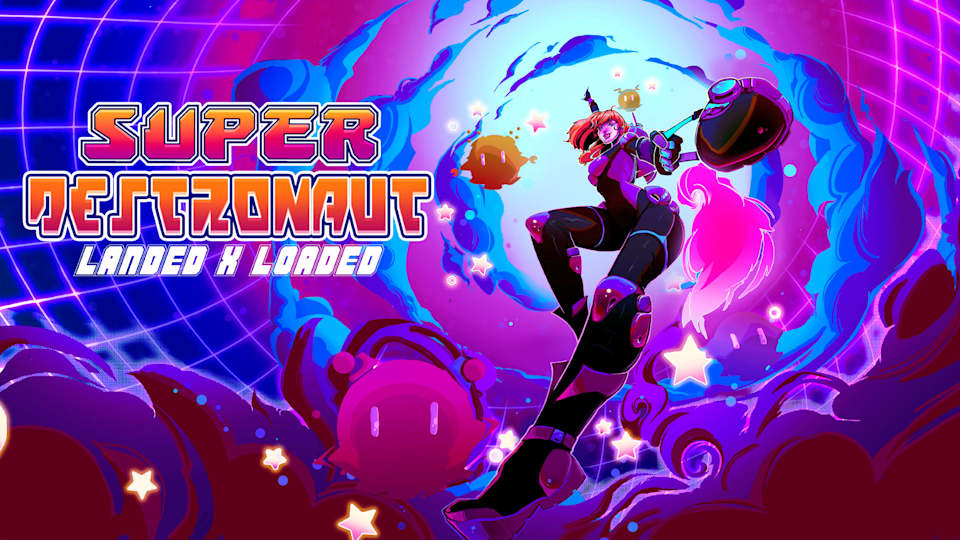 Super Destronaut Landed X Loaded
