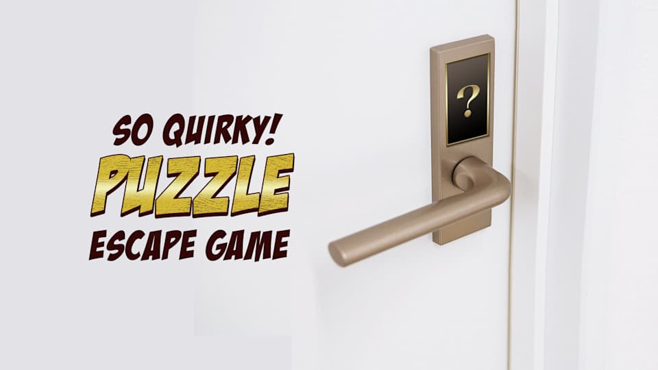 So Quirky! Puzzle Escape Game