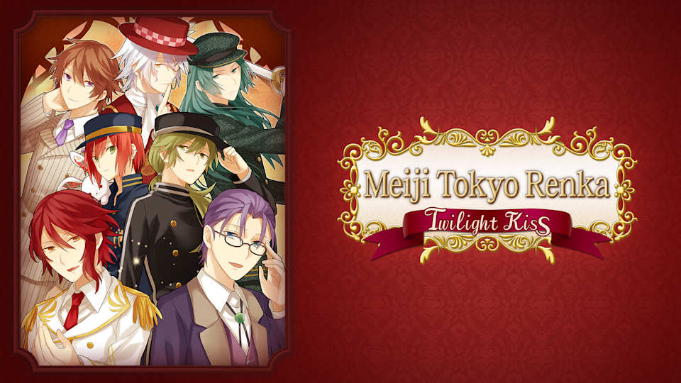 Meiji Tokyo Renka Twilight Kiss