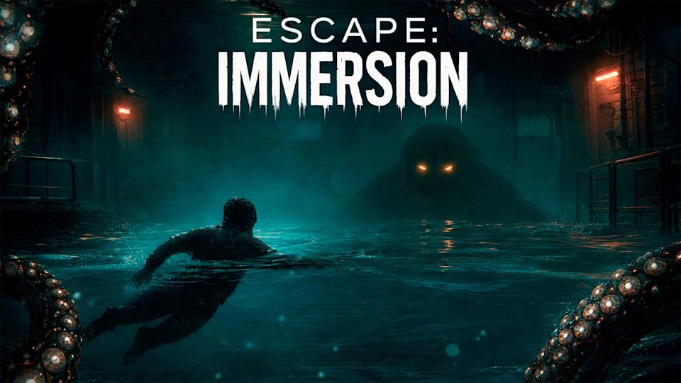 Escape: Immersion