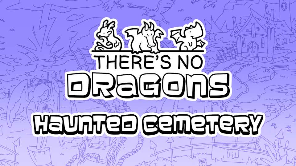 There's No Dragons