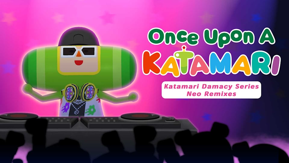 Once Upon A KATAMARI