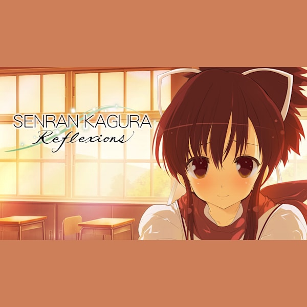 SENRAN KAGURA Reflexions