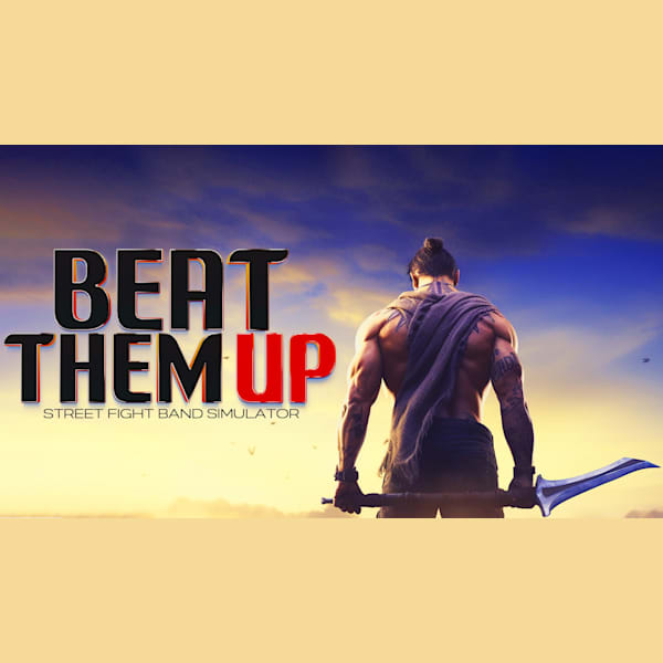 Beat Them Up — Street Fight Band Simulator