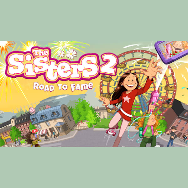 The Sisters 2 — Road To Fame