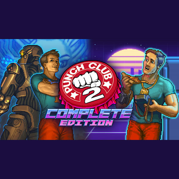 Punch Club 2: Complete Edition