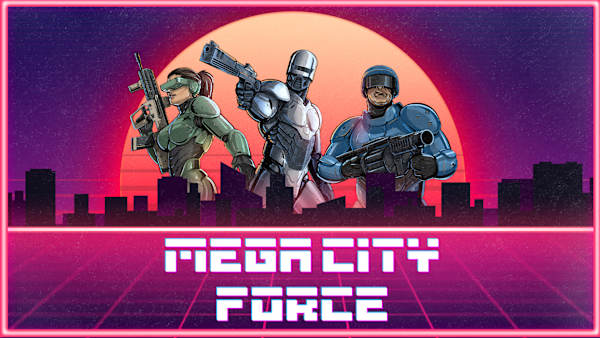 Mega City Force