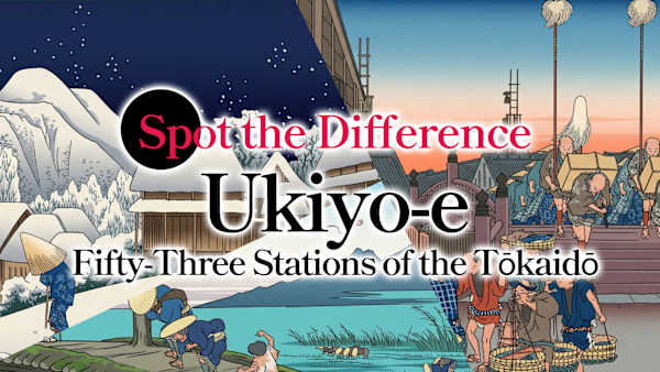 Spot the Difference Ukiyo-e: Fifty-Three Stations of the Tōkaidō