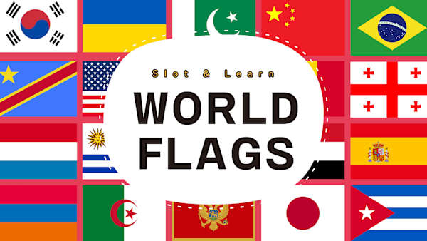 Slot & Learn WORLD FLAGS