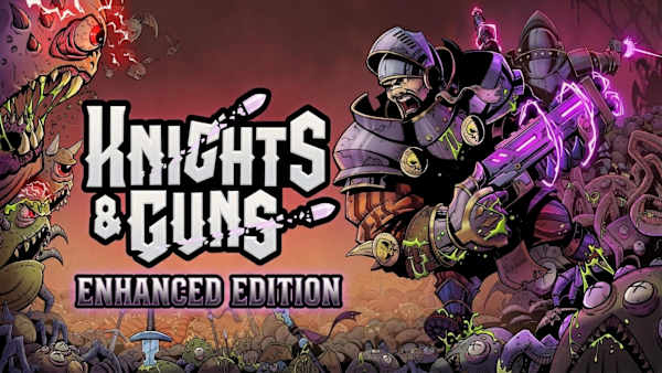 Knights & Guns Enhanced Edition