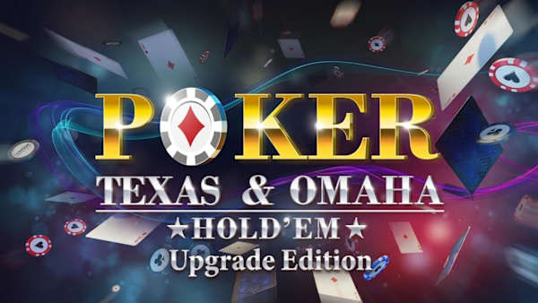 Poker - Texas & Omaha Hold'em Upgrade Edition