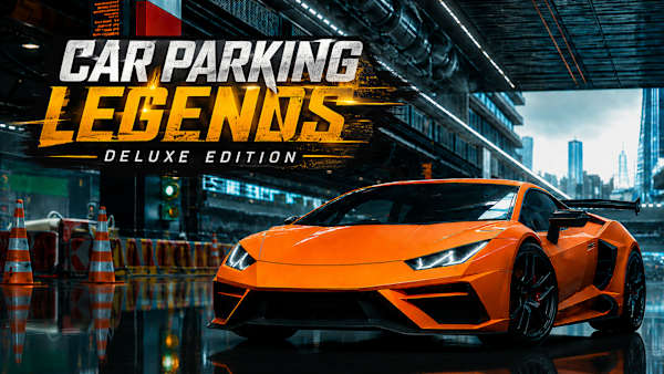 Car Parking Legends DELUXE EDITION