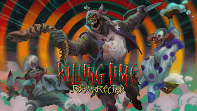 Killing Time: Resurrected deal