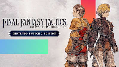 FINAL FANTASY TACTICS - The Ivalice Chronicles Nintendo Switch™ 2 Edition deal