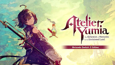 Atelier Yumia: The Alchemist of Memories & the Envisioned Land – Nintendo Switch 2 Edition deal