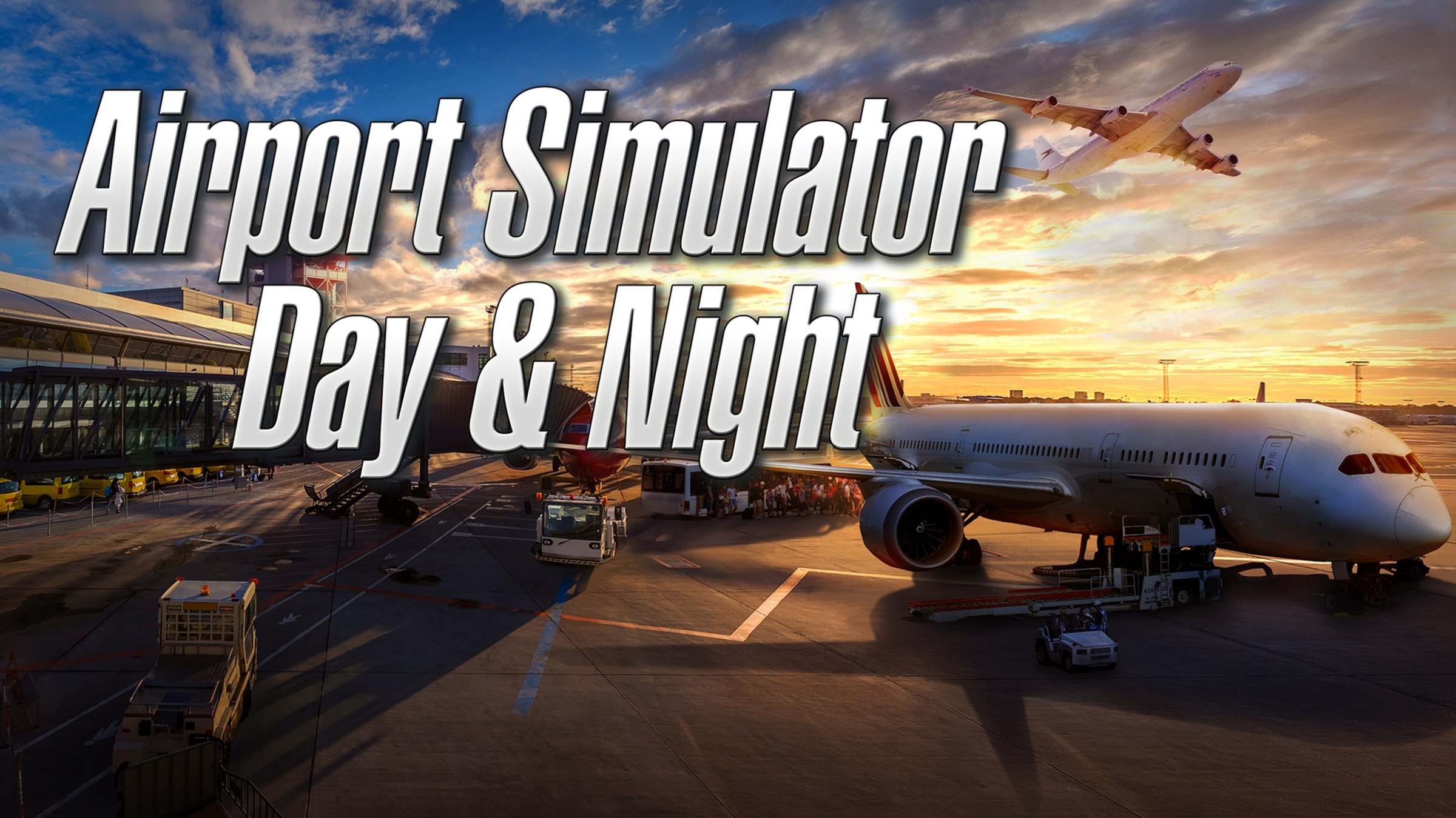 Airport Simulator Day Night