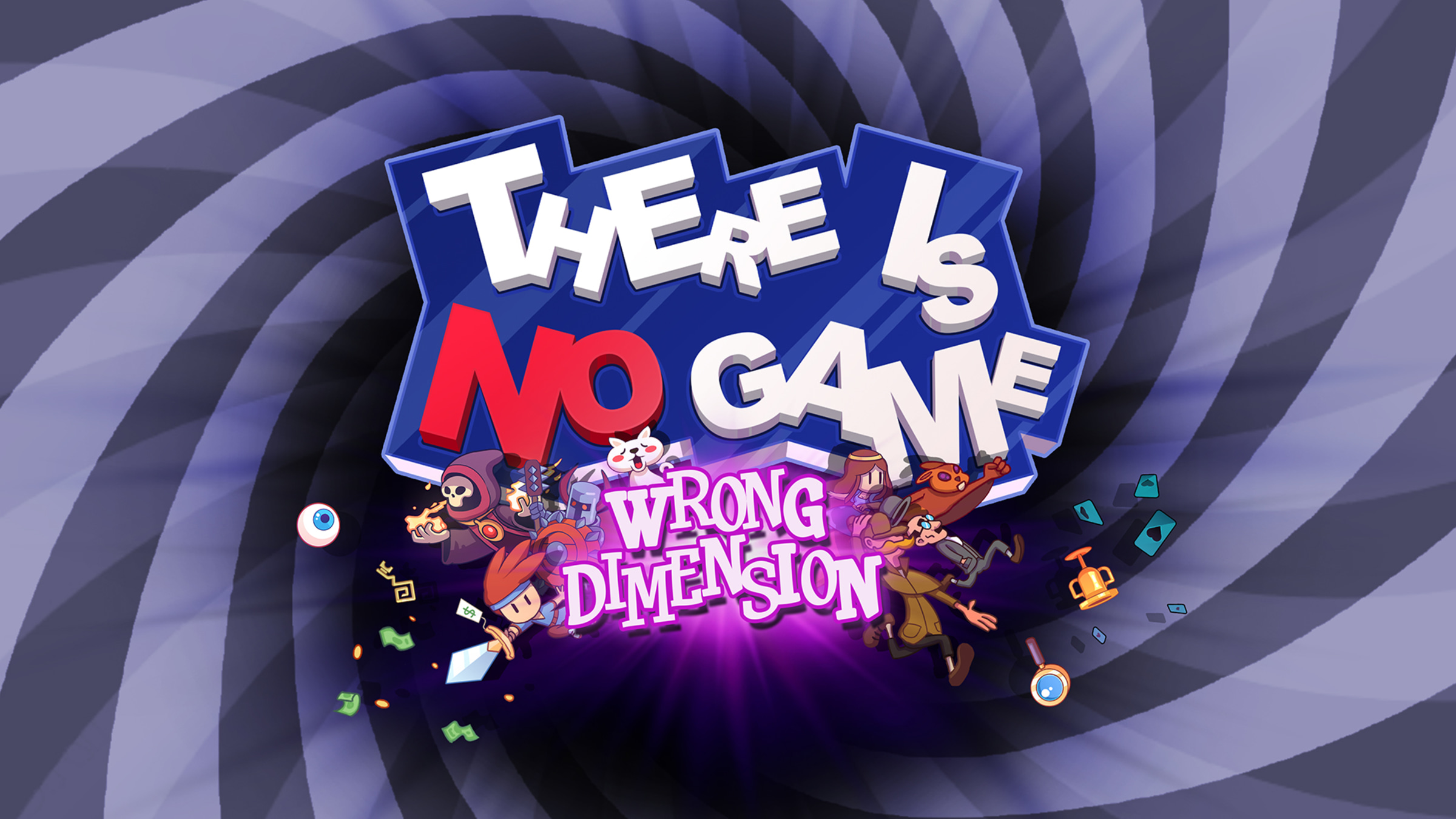 There Is No Game: Wrong Dimension