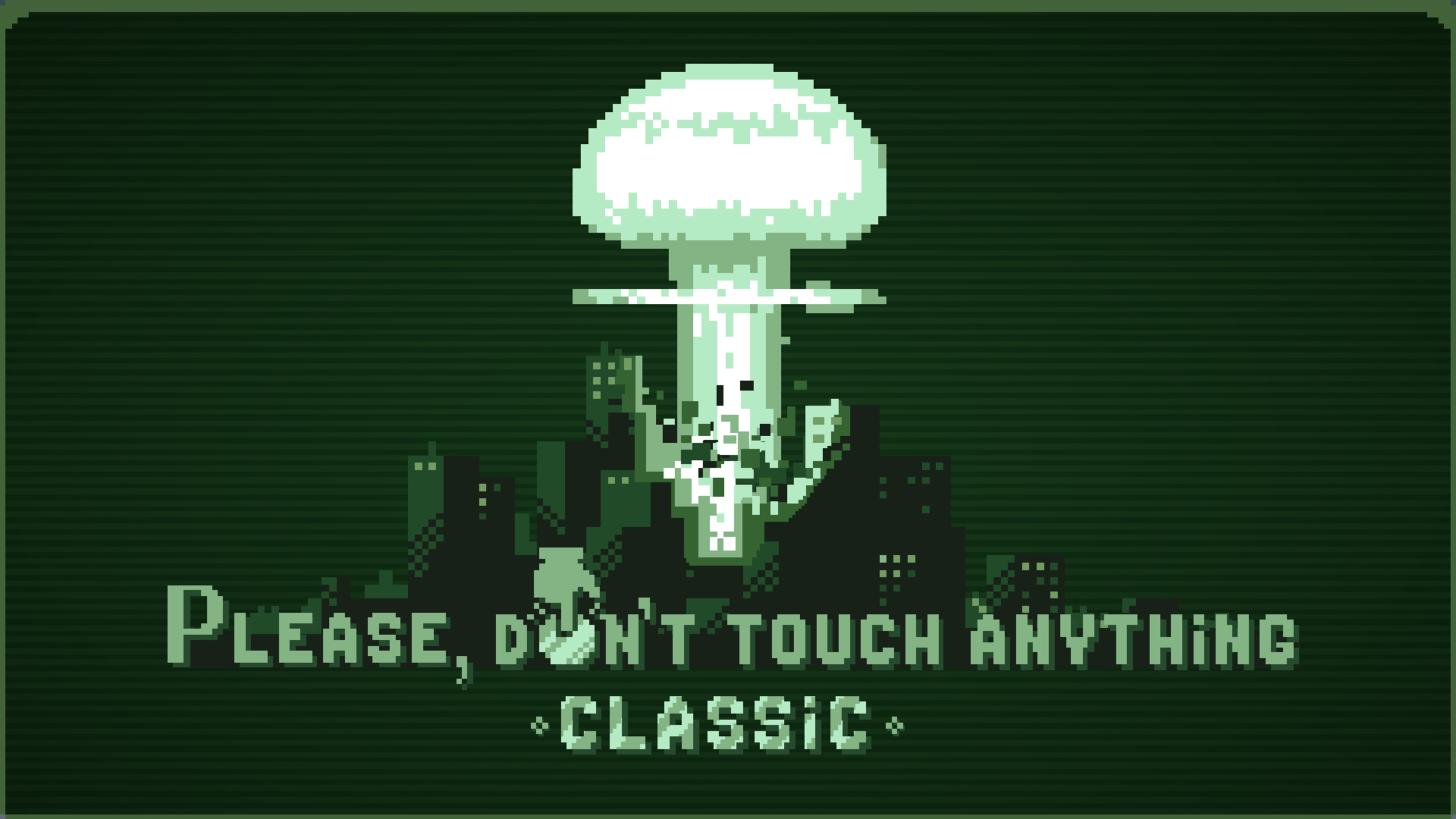 Don t touch 2. Игра please, don't Touch anything. Don't Touch игра. Don t Touch anything 2d. Please don't Touch anything 2d.