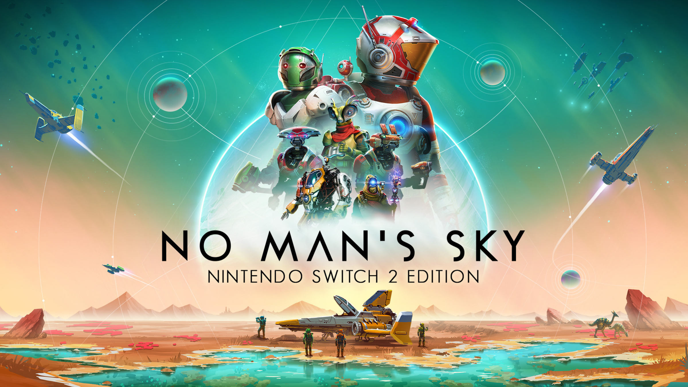 No Man’s Sky Switch版 No Man's Sky – Nintendo Switch™ 2 Edition for Nintendo