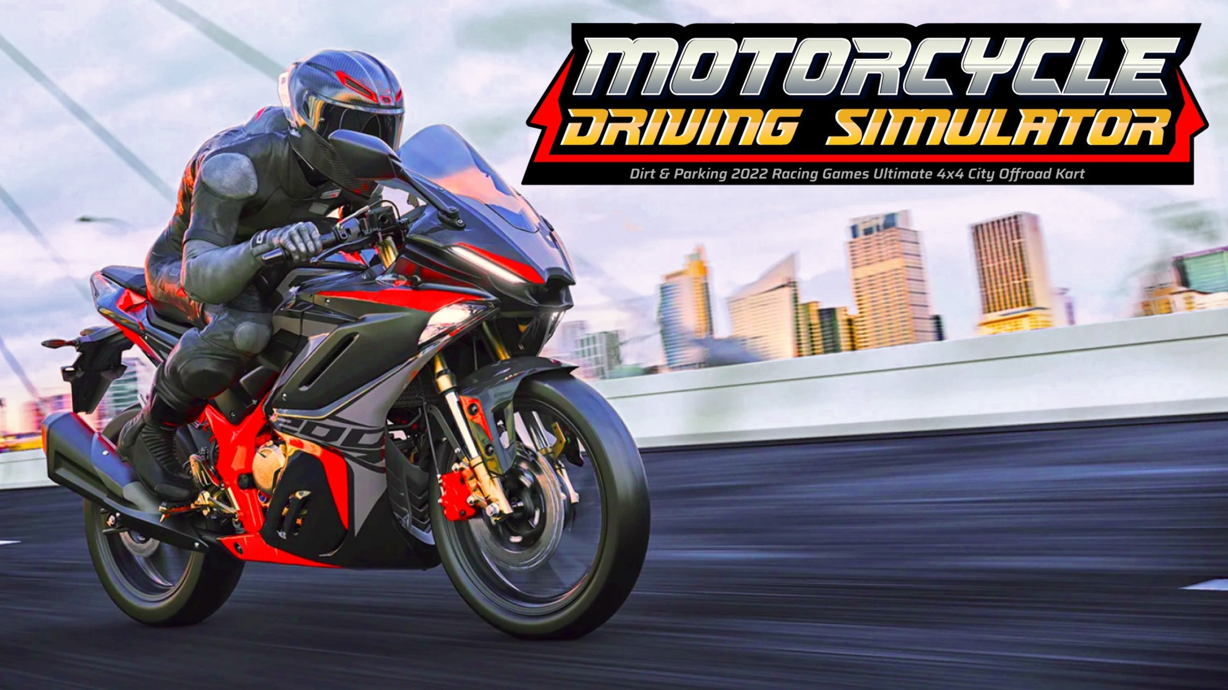 Motorcycle Driving Simulator-Dirt & Parking 2022 Racing Games Ultimate 4x4  City Offroad Kart