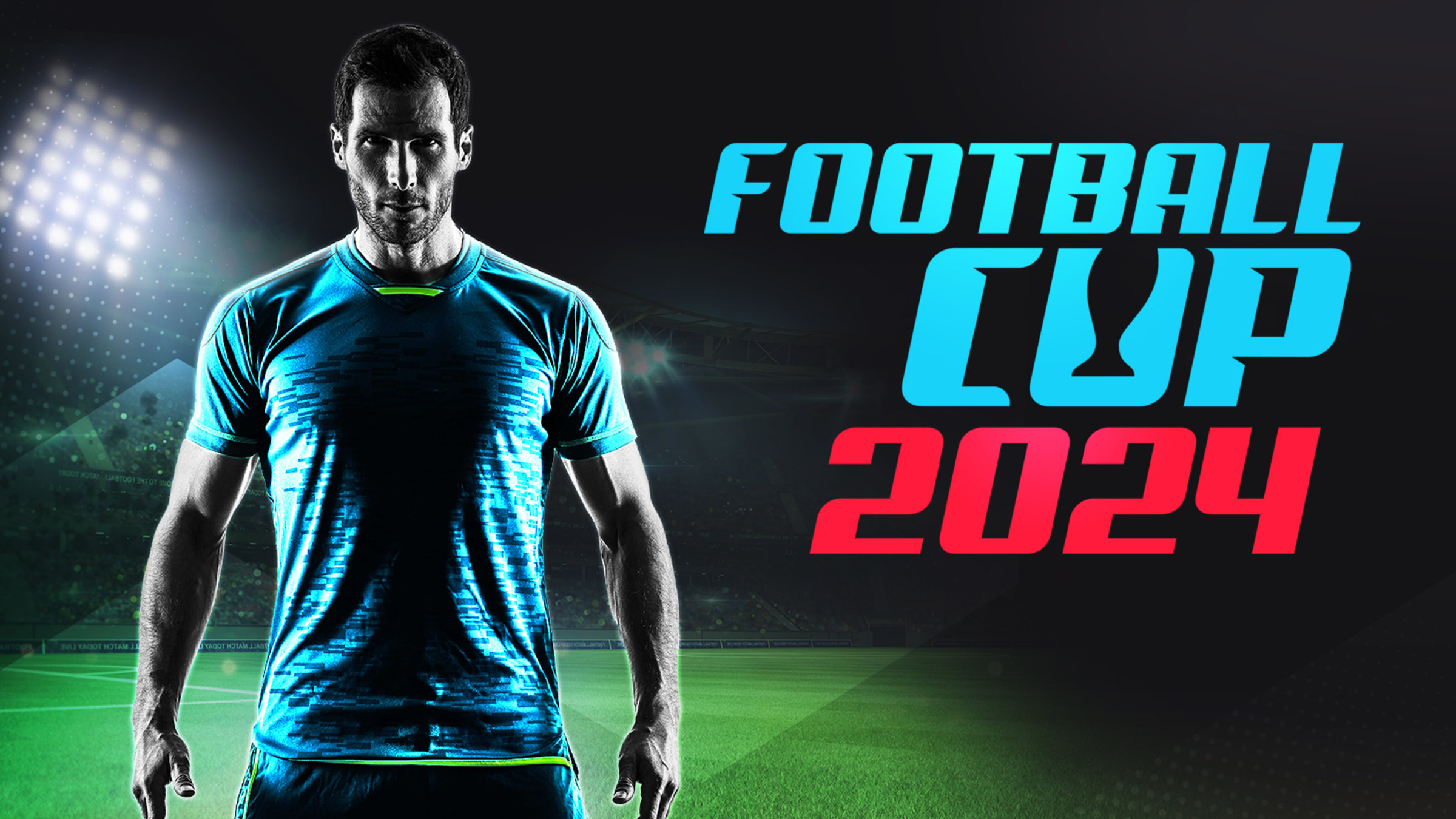 Football Cup 2024 for Nintendo Switch Nintendo Official Site