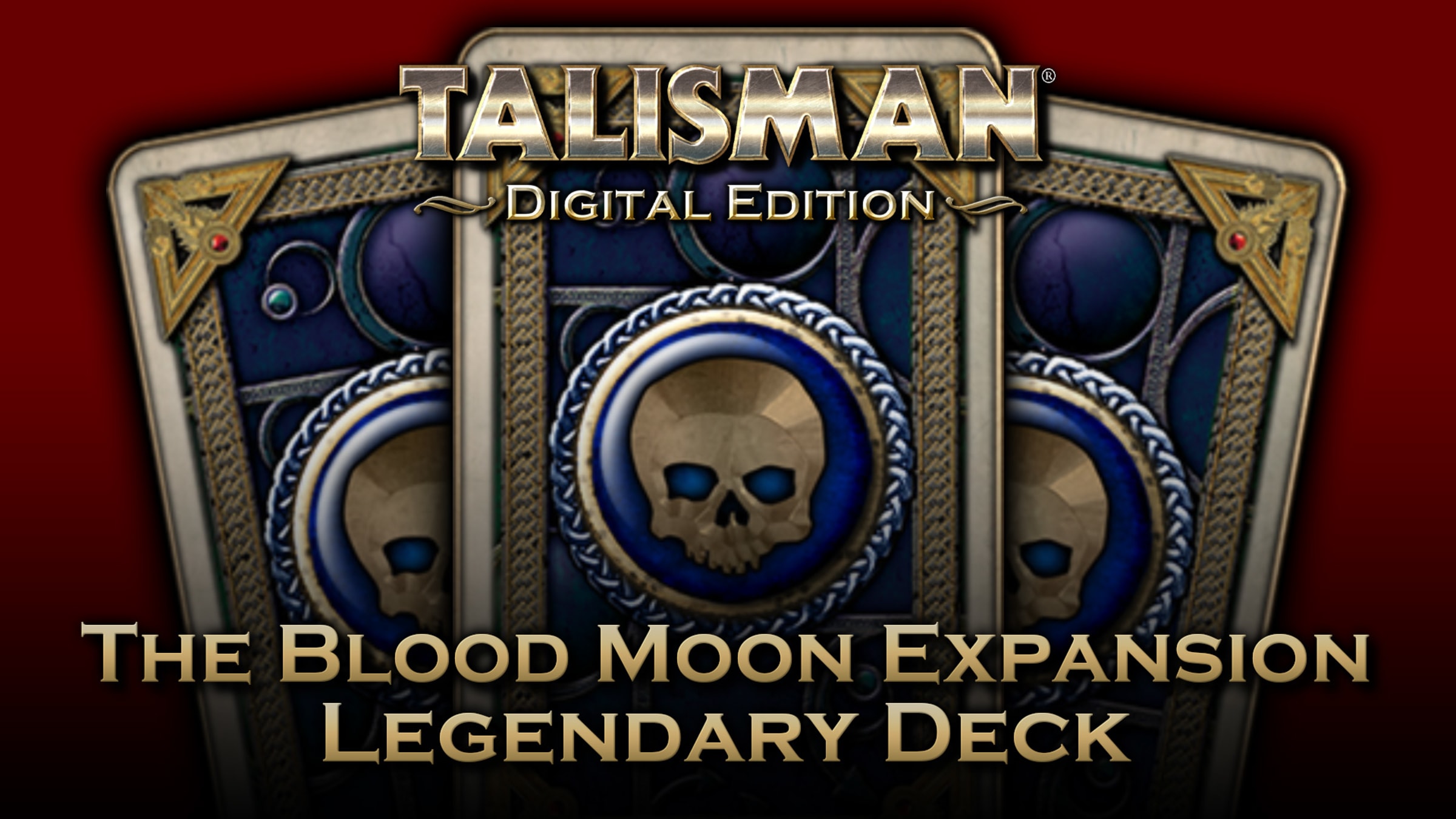 50% Talisman - The Blood Moon Expansion: Legendary Deck on