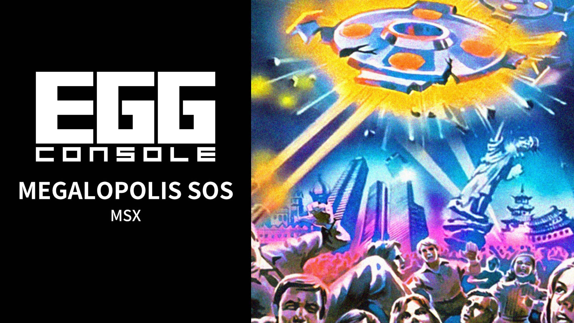 EGGCONSOLE MEGALOPOLIS SOS MSX for Nintendo Switch - Nintendo Official Site