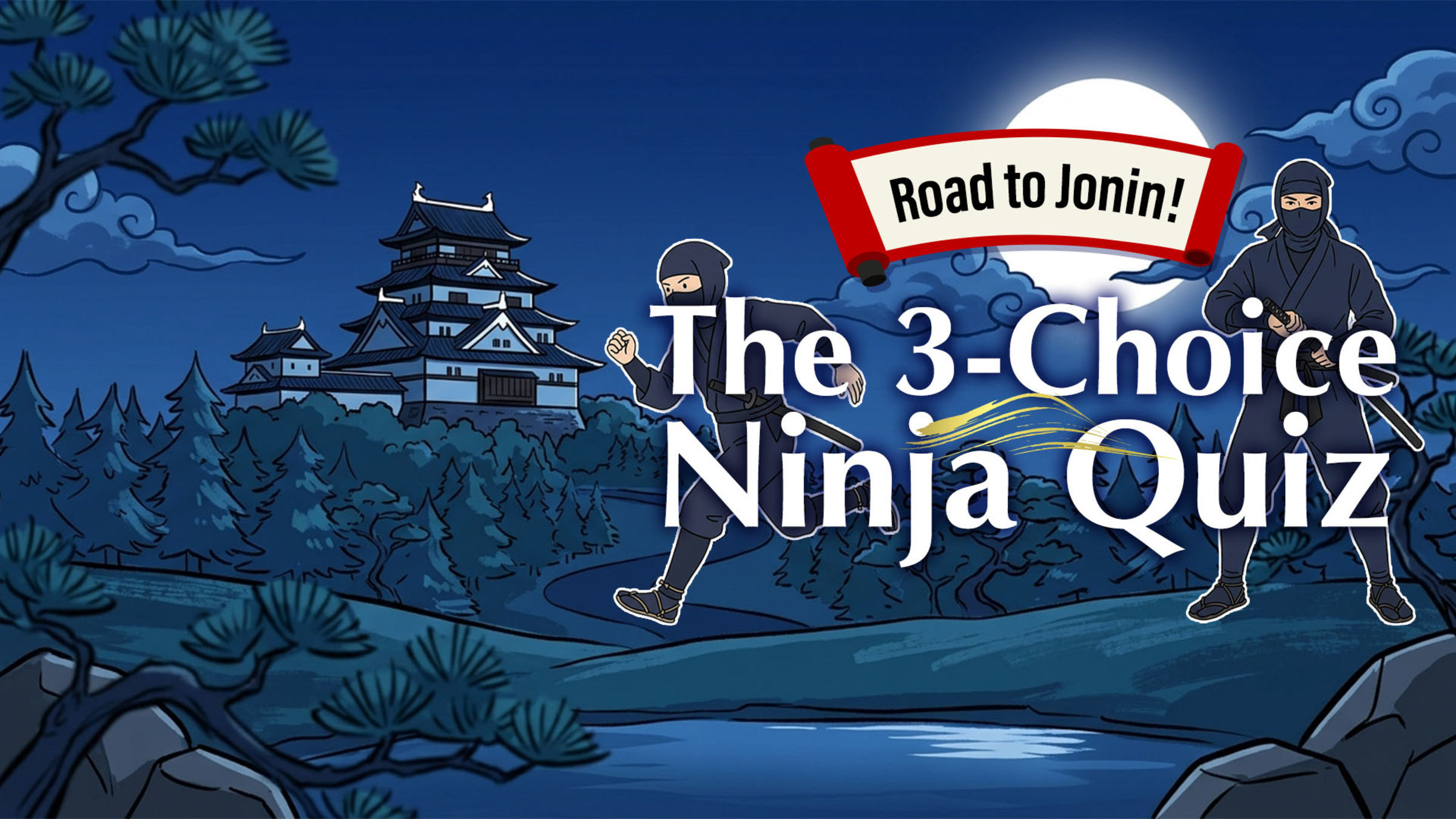 Road to Jonin ! The 3-Choice Ninja Quiz for Nintendo Switch - Nintendo ...