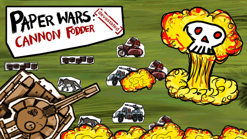 Paper Wars: Cannon Fodder Devastated