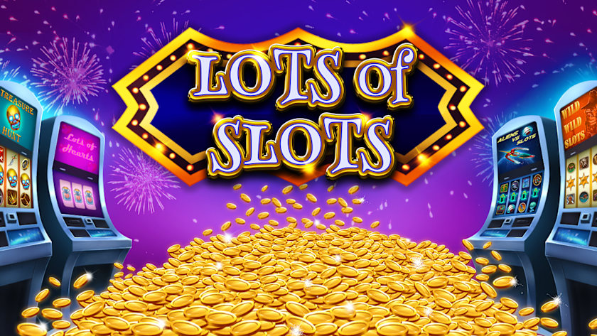 Lots of Slots