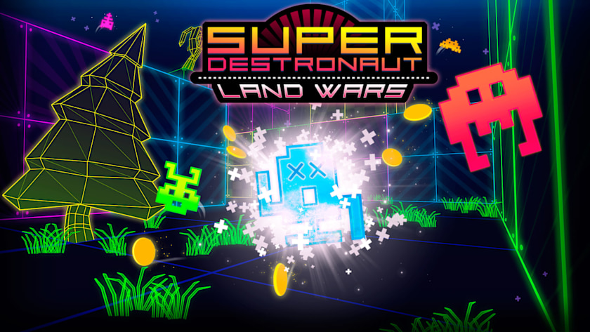 Super Destronaut: Land Wars