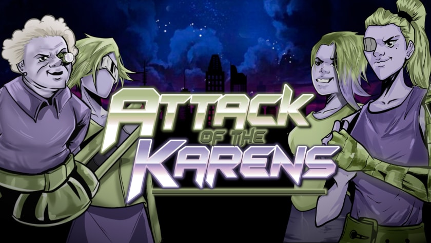 Attack of the Karens