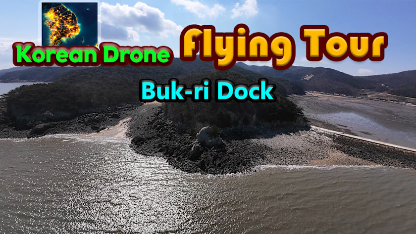 Korean Drone Flying Tour Buk-ri Dock