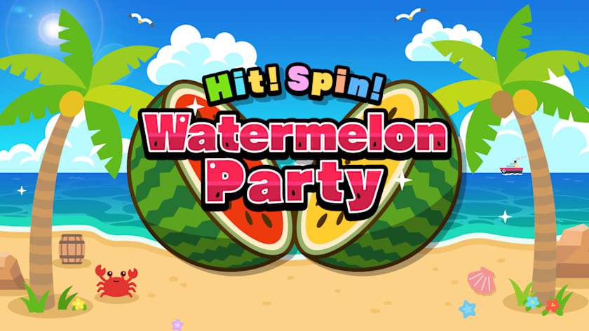 Hit! Spin! Watermelon Party