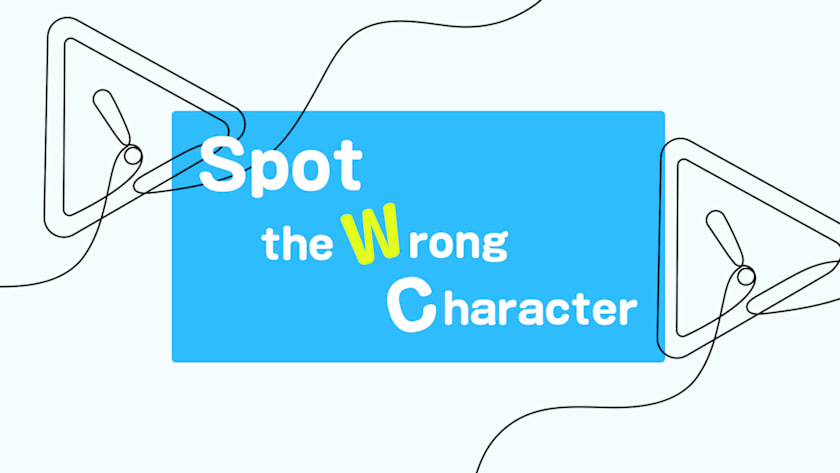Spot the Wrong Character