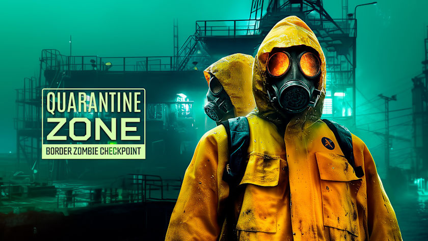 Quarantine Zone: Border Zombie Checkpoint