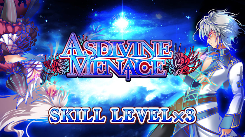 Skill Level x3 - Asdivine Menace
