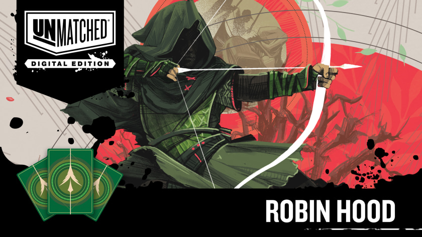 Unmatched: Digital Edition - Robin Hood