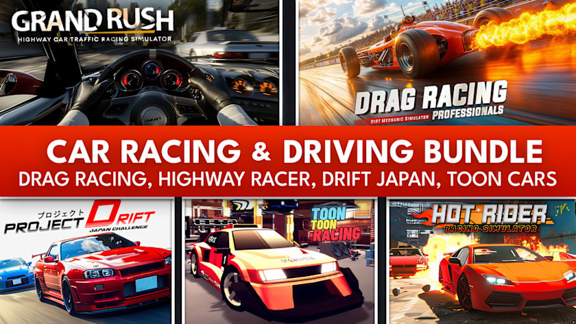 Car Racing & Driving Bundle - Drag Racing, Highway Racer, Drift Japan, Toon Cars