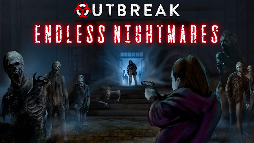 Outbreak: Endless Nightmares