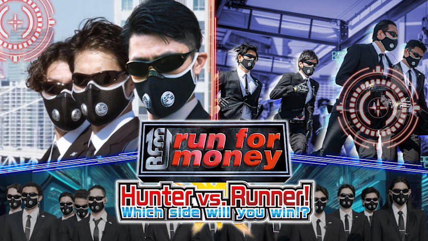 "Run for Money": Hunter VS Runner! Which Side Will You Win With!?