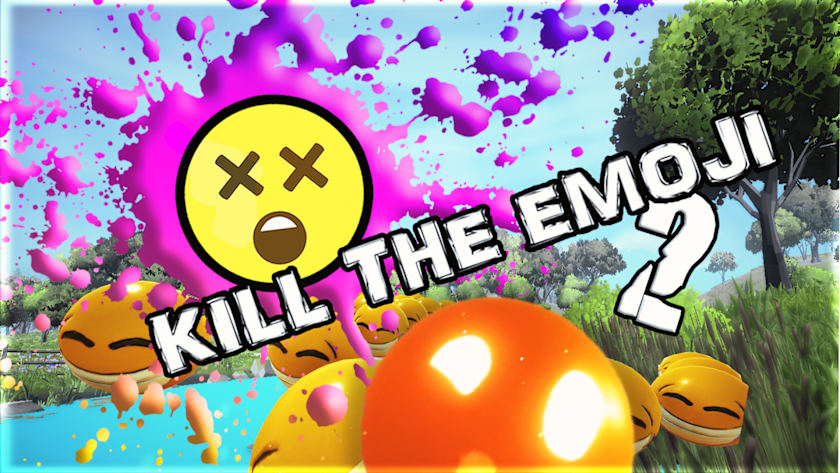 Kill The Emoji 2