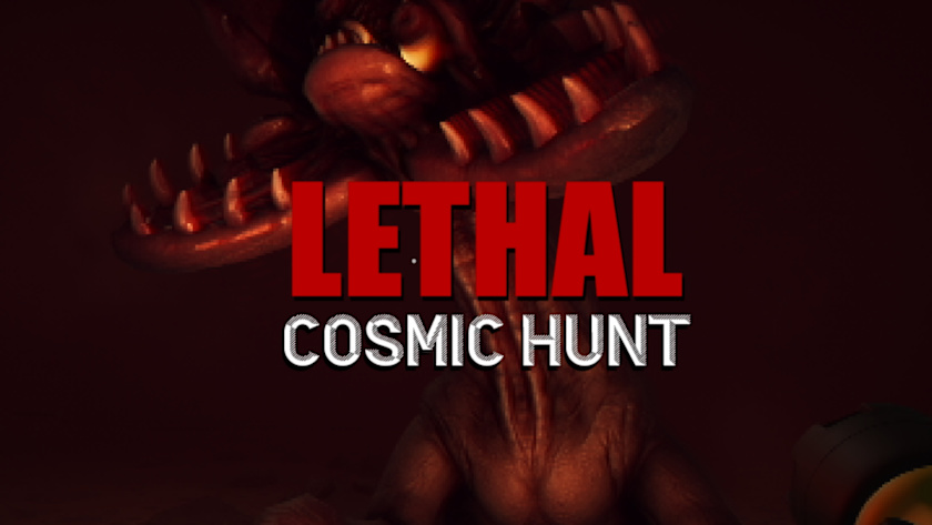 Lethal Cosmic Hunt