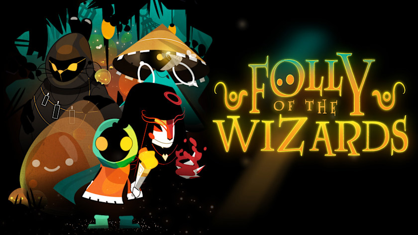 Folly of the Wizards