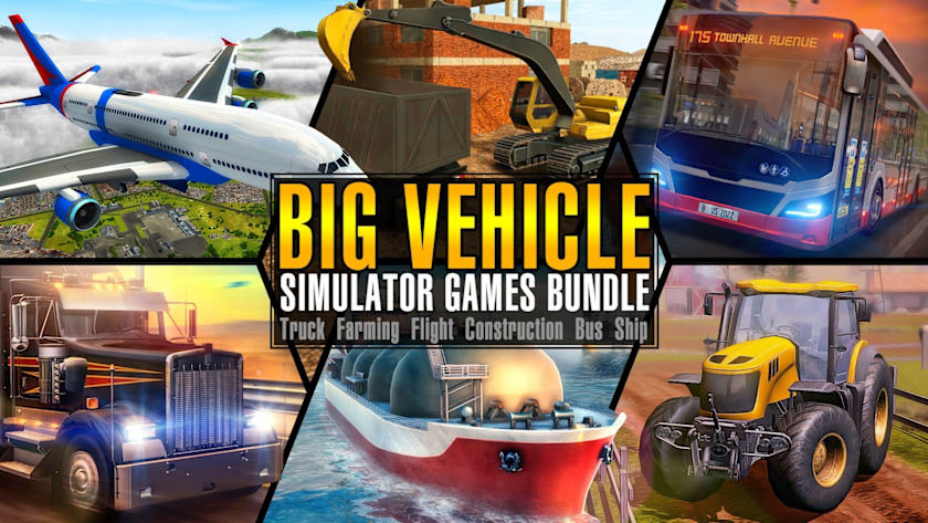Big Vehicle Simulator Games Bundle - Truck Farming Flight Construction Bus Ship