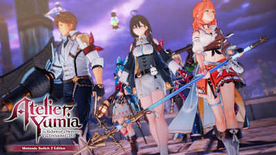 Atelier Yumia: The Alchemist of Memories & the Envisioned Land