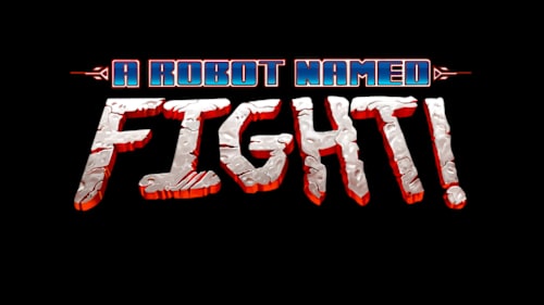 A Robot Named Fight for Nintendo Switch - Nintendo Official Site